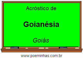 Acróstico da Cidade Goianésia