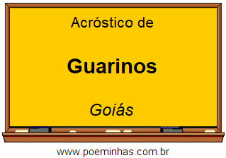 Acróstico da Cidade Guarinos