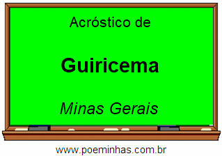 Acróstico da Cidade Guiricema