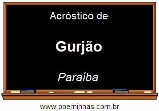 Acróstico da Cidade Gurjão