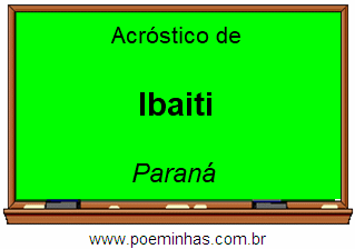 Acróstico da Cidade Ibaiti