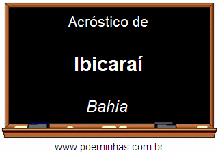 Acróstico da Cidade Ibicaraí