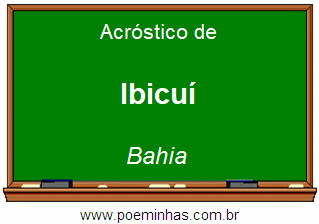 Acróstico da Cidade Ibicuí