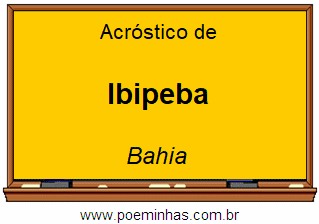 Acróstico da Cidade Ibipeba