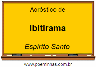 Acróstico da Cidade Ibitirama