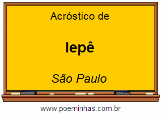 Acróstico da Cidade Iepê