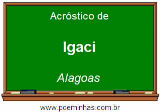 Acróstico da Cidade Igaci