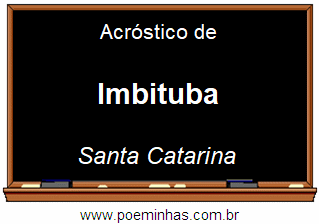 Acróstico da Cidade Imbituba