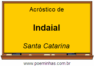 Acróstico da Cidade Indaial