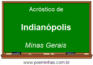 Acróstico da Cidade Indianópolis