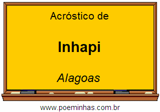 Acróstico da Cidade Inhapi