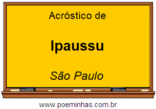 Acróstico da Cidade Ipaussu