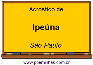 Acróstico da Cidade Ipeúna