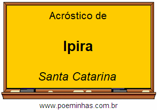 Acróstico da Cidade Ipira