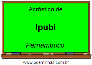 Acróstico da Cidade Ipubi