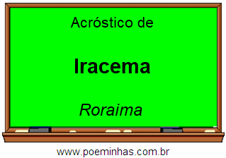 Acróstico da Cidade Iracema