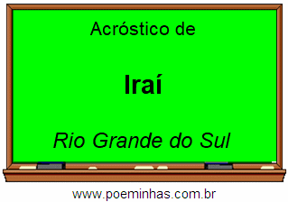 Acróstico da Cidade Iraí