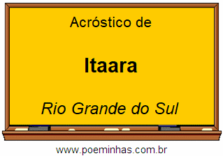 Acróstico da Cidade Itaara