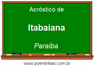 Acróstico da Cidade Itabaiana