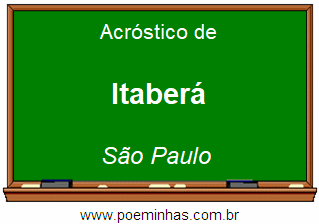 Acróstico da Cidade Itaberá