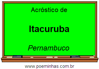 Acróstico da Cidade Itacuruba