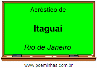 Acróstico da Cidade Itaguaí