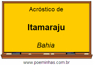 Acróstico da Cidade Itamaraju