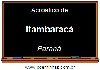 Acróstico da Cidade Itambaracá