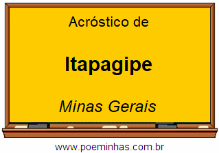 Acróstico da Cidade Itapagipe