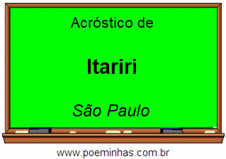 Acróstico da Cidade Itariri