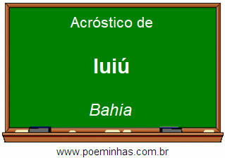 Acróstico da Cidade Iuiú