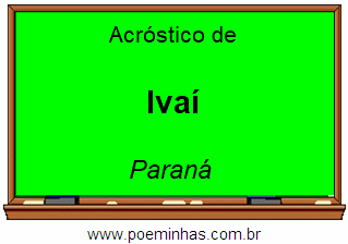 Acróstico da Cidade Ivaí