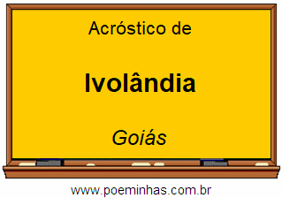 Acróstico da Cidade Ivolândia