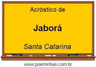 Acróstico da Cidade Jaborá