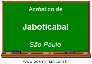 Acróstico da Cidade Jaboticabal