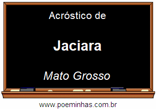 Acróstico da Cidade Jaciara