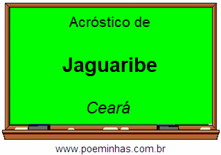 Acróstico da Cidade Jaguaribe