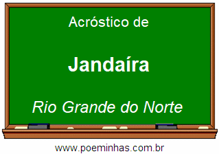 Acróstico da Cidade Jandaíra