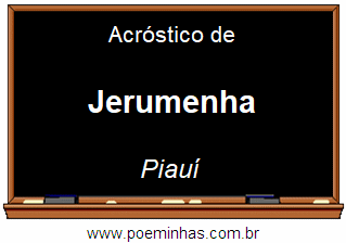 Acróstico da Cidade Jerumenha