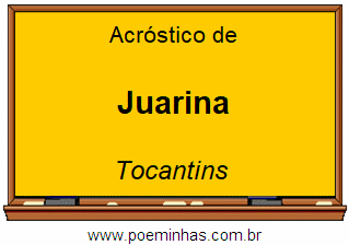 Acróstico da Cidade Juarina