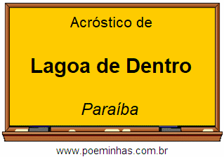 Acróstico da Cidade Lagoa de Dentro