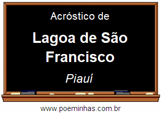 Acróstico da Cidade Lagoa de São Francisco