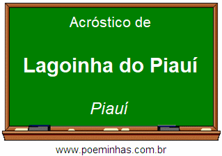 Acróstico da Cidade Lagoinha do Piauí