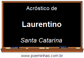 Acróstico da Cidade Laurentino