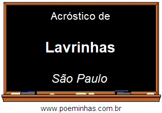 Acróstico da Cidade Lavrinhas