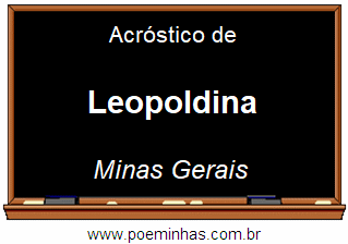 Acróstico da Cidade Leopoldina