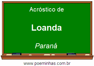 Acróstico da Cidade Loanda