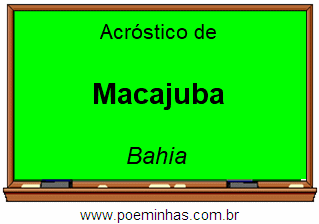 Acróstico da Cidade Macajuba