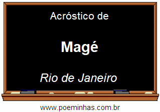 Acróstico da Cidade Magé