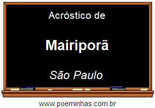 Acróstico da Cidade Mairiporã